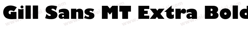 Gill Sans MT Extra Bold字体转换
